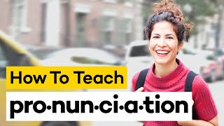 Teaching Pronunciation in 8 Steps [upl. by Valli]