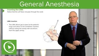 General Anesthesia – Anesthesiology  Lecturio [upl. by Bobby]