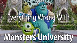 Everything Wrong With Monsters University In 15 Minutes Or Less [upl. by Refennej]