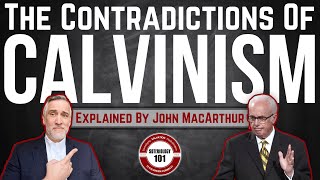 Calvinisms Contradictions explained by John MacArthur [upl. by Stacy480]