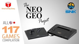 The NeoGeo AES Project  All 117 Games  Home Console Version  Every Game USJP [upl. by Tony467]