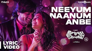 Imaikkaa Nodigal  Neeyum Naanum Anbe Song  Hiphop Tamizha  Vijay Sethupathi Nayanthara Atharvaa [upl. by Adonis]