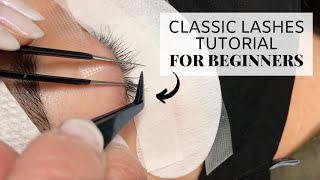 Classic Lashes Tutorial For Beginners [upl. by Tudela]