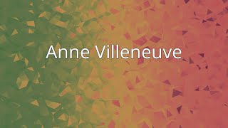 Anne Villeneuve [upl. by Ayikaz]