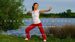 Eight Brocades Qigong Practice with English instruction [upl. by Olshausen]