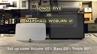 SONOS FIVE vs Marshall Woburn 3 [upl. by Montanez]