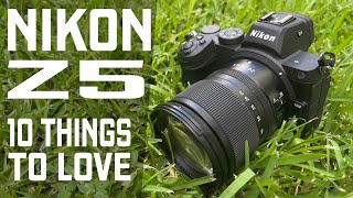 Nikon Z5  10 Reasons You Should Buy It [upl. by Sale]