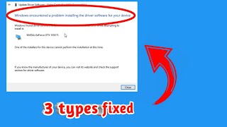 How To Fix quotWindows Encountered a Problem Installing the Driver Software For Your Devicequot Windows 10 [upl. by Llerehs303]