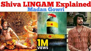 Shiva Lingam Explained  Tamil  Madan Gowri  MG [upl. by Mellisent]