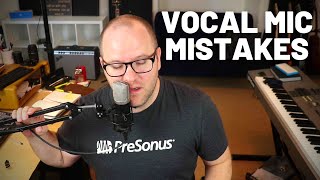 Two Vocal Mic Placement Mistakes [upl. by Ycnay]