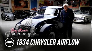 Early Car Aerodynamics 1934 Chrysler Airflow  Jay Leno’s Garage [upl. by Birdt606]