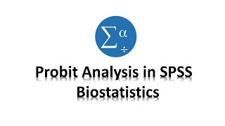 Probit Analysis in SPSS  Biostatistics [upl. by Ynavoj]