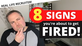 Signs Youre About To Get Fired  8 Things To Look For [upl. by Adnawot750]