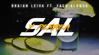 SAL Y PERREA Remix  Sech  DJ Braian Leiva Ft Facu Alonso [upl. by Oznol856]