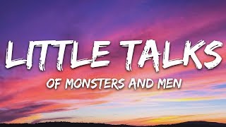 Of Monsters And Men  Little Talks Lyrics [upl. by Silbahc]