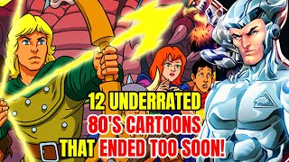 12 Insanely Underrated 80s Cartoons That Ended Too Soon [upl. by Edward386]