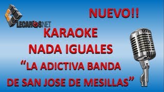 KARAOKE NADA IGUALES [upl. by Kort]