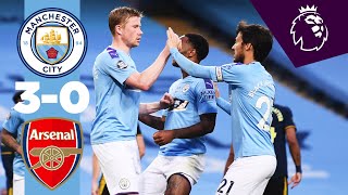 HIGHLIGHTS MAN CITY 30 ARSENAL  Sterling De Bruyne Foden [upl. by Haas]