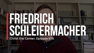 Friedrich Schleiermacher [upl. by Ennovahs]