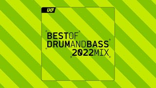 UKF Drum amp Bass Best of Drum amp Bass 2022 Mix [upl. by Nairoc460]