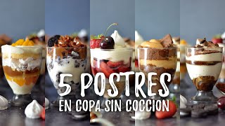 5 Postres en copa sin cocción [upl. by Ataliah]