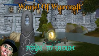 World Of Warcraft Uldum Portal Instructions [upl. by Nuoras]