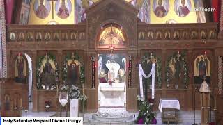 Holy Saturday Vesperal Divine Liturgy [upl. by Dnama]