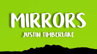 Justin Timberlake  Mirrors Lyrics [upl. by Sirod747]