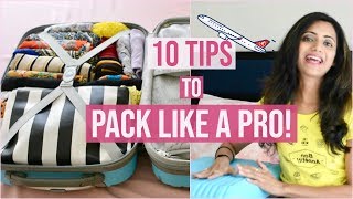 How to Pack for a Trip  PACK LIKE A PRO  Travel Organization amp Packing Tips  Himani Aggarwal [upl. by Rapsag92]