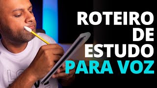 Roteiro de Estudo de Canto Cronograma e Treino diário para Voz COMPLETO [upl. by Gratianna460]