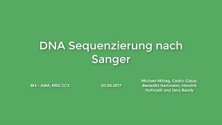 DNA Sequenzierung nach Frederick Sanger erklärt [upl. by Depoliti]