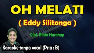 Oh Melati karaoke Eddy Silitonga [upl. by Mose]