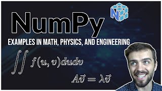 NumPy Tutorial For Physicists Engineers and Mathematicians [upl. by Cyrie]