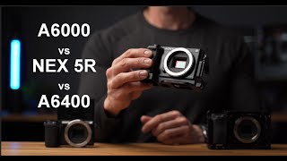 EPIC APSC BATTLE Sony a6000 vs Sony NEX 5R vs Sony a6400 [upl. by Lawford]