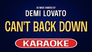 Demi Lovato  Cant Back Down Karaoke Version [upl. by Eussoj]