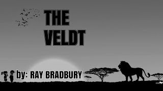 The Veldt by Ray Bradbury Review [upl. by Kary406]