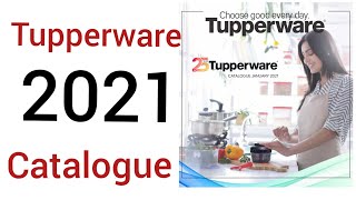 Tupperware 2021 Catalogue [upl. by Derf709]