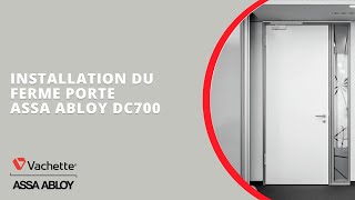 Installation du ferme porte ASSA ABLOY DC700 [upl. by Rialc]