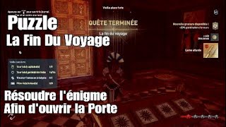 Assassins Creed Odyssey  La Fin Du Voyage  Résoudre lénigme afin douvrir la Porte [upl. by Anaiviv]