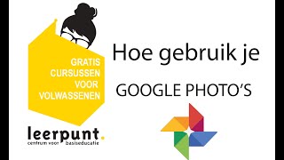 Hoe gebruik je GOOGLE PHOTO FOTO [upl. by Tnarb589]