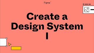 Build it in Figma Create a Design System — Foundations [upl. by Bessy]