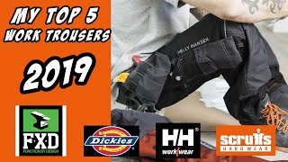 My Top 5 Work Trousers Reviewed in 2019 Includes FXD Dickies Helly Hansen and Scuffs Work Trousers [upl. by Milli528]