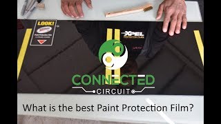 What Is Best Paint Protection Film 3M or XPEL  Connected Circuit [upl. by Drescher]