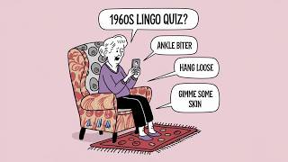 60s Lingo Quiz [upl. by Nrublim908]