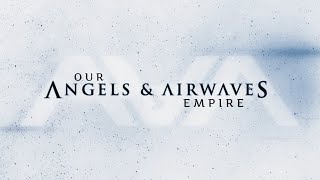 Angels amp Airwaves  Our Empire Full Album [upl. by Anauqahs]