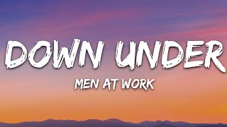 Men At Work  Down Under Lyrics [upl. by Berke994]