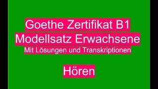 Goethe Zertifikat B1 Hören  German Listening Exam B1 [upl. by Braswell]