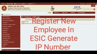 How to register new employee in ESIC  generate IP Number PART 2 [upl. by Enitram920]