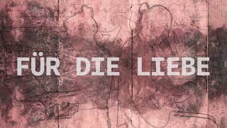 Für die Liebe Lyric Video English and German Lyrics [upl. by Moneta516]