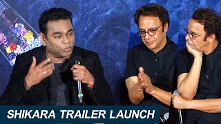 A R Rahaman Speech  Shikara Trailer launch  AR Rahman  Vidhu Vinod Chopra [upl. by Wistrup]